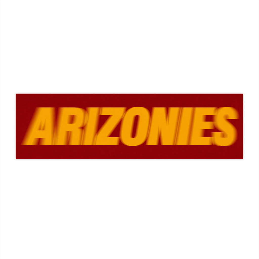 Bumper Sticker — "ARIZONIES"