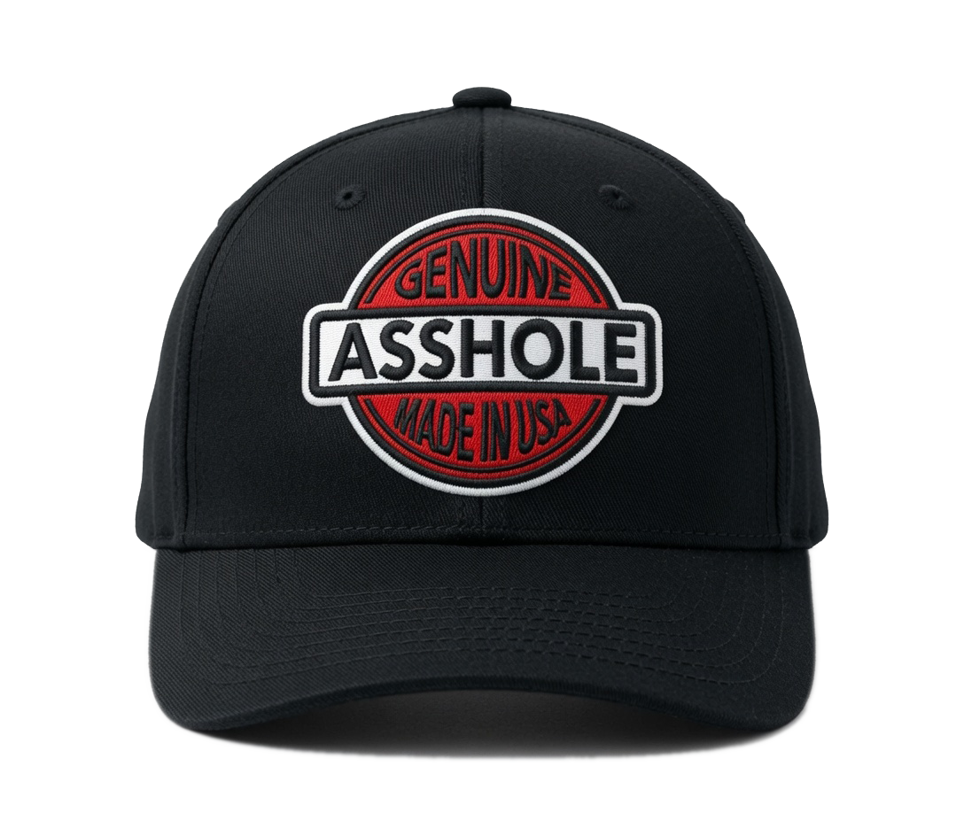Genuine Asshole Hat – Made by Jim